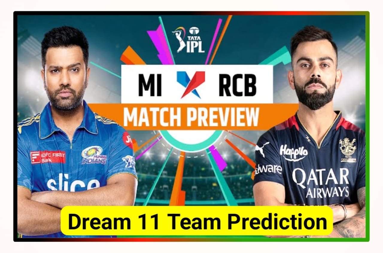 MI vs RCB Today Dream 11 Team Prediction In Hindi : आज के मैच में इन प्लेयर को चुनो, और जीतो करोड़ों रुपए, जानिए पिच रिपोर्ट